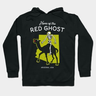 Home of the Red Ghost - Arizona, USA Cryptid Hoodie